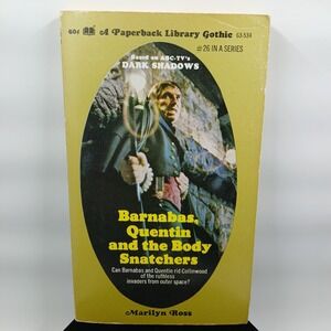 Vintage 1971 Barnabas Quentin & the Body Snatchers Marilyn Ross Dark Shadows PB